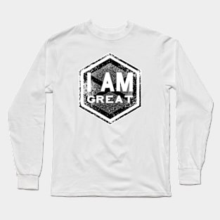 I AM Great - Affirmations - Black Long Sleeve T-Shirt